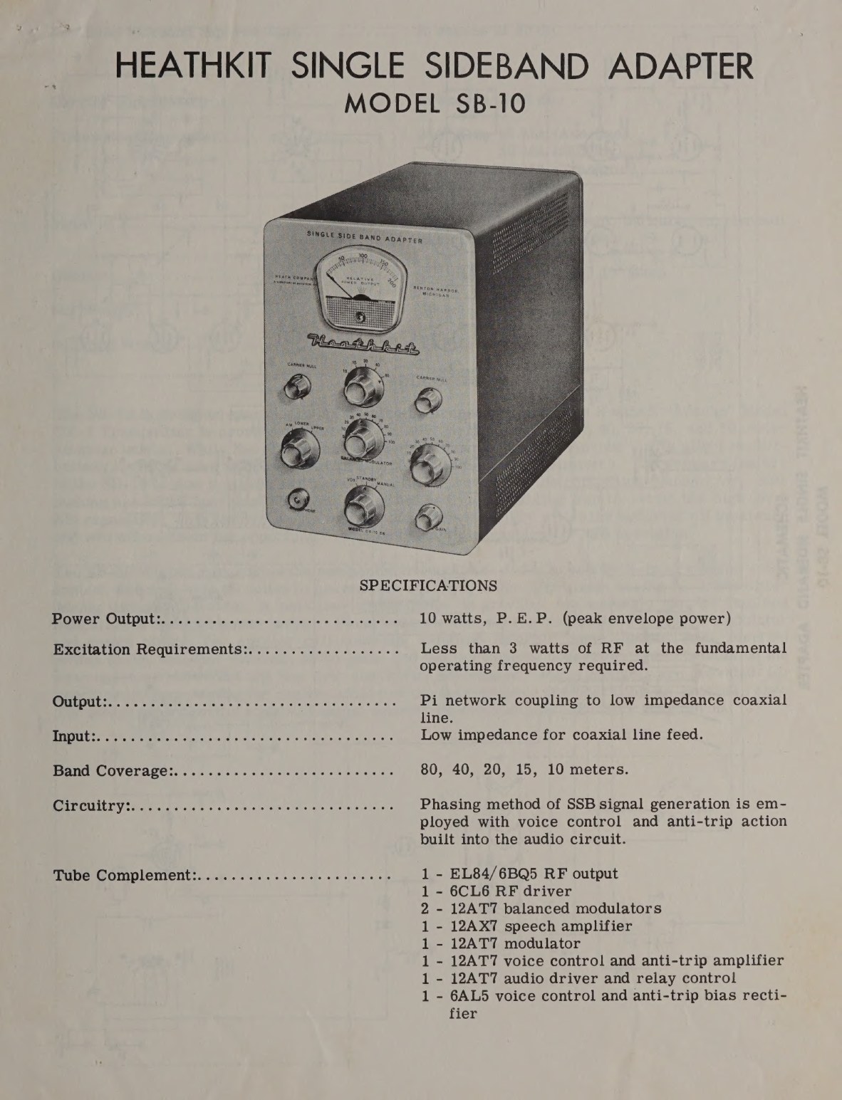 Figure 8 — The SB-10's specification page: 10 watts peak envelope power, phasing-method generation, less than 3 watts of drive required, and a valve line-up that includes a sealed, pre-wired audio phase-shift…