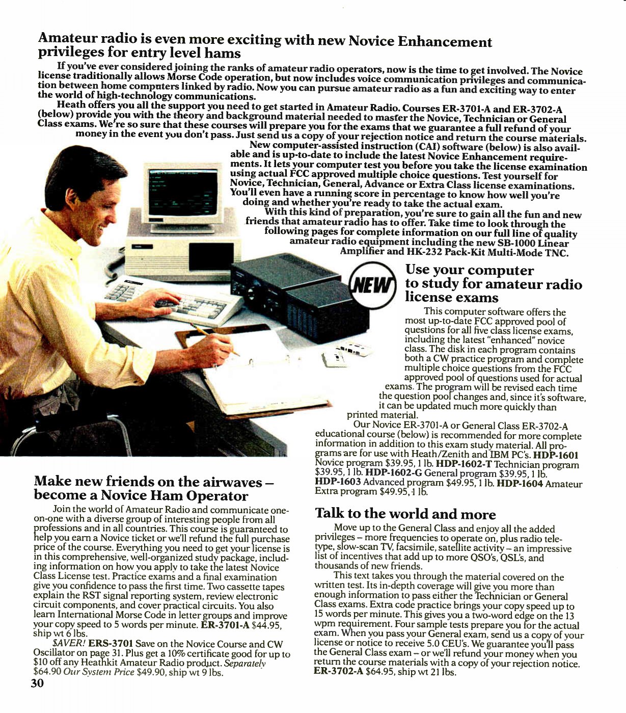 Figure 10 — "Amateur radio is even more exciting with new Novice Enhancement privileges for entry level hams": Heath's response to the FCC's 1987 rule change was licence courses and study software rather than …