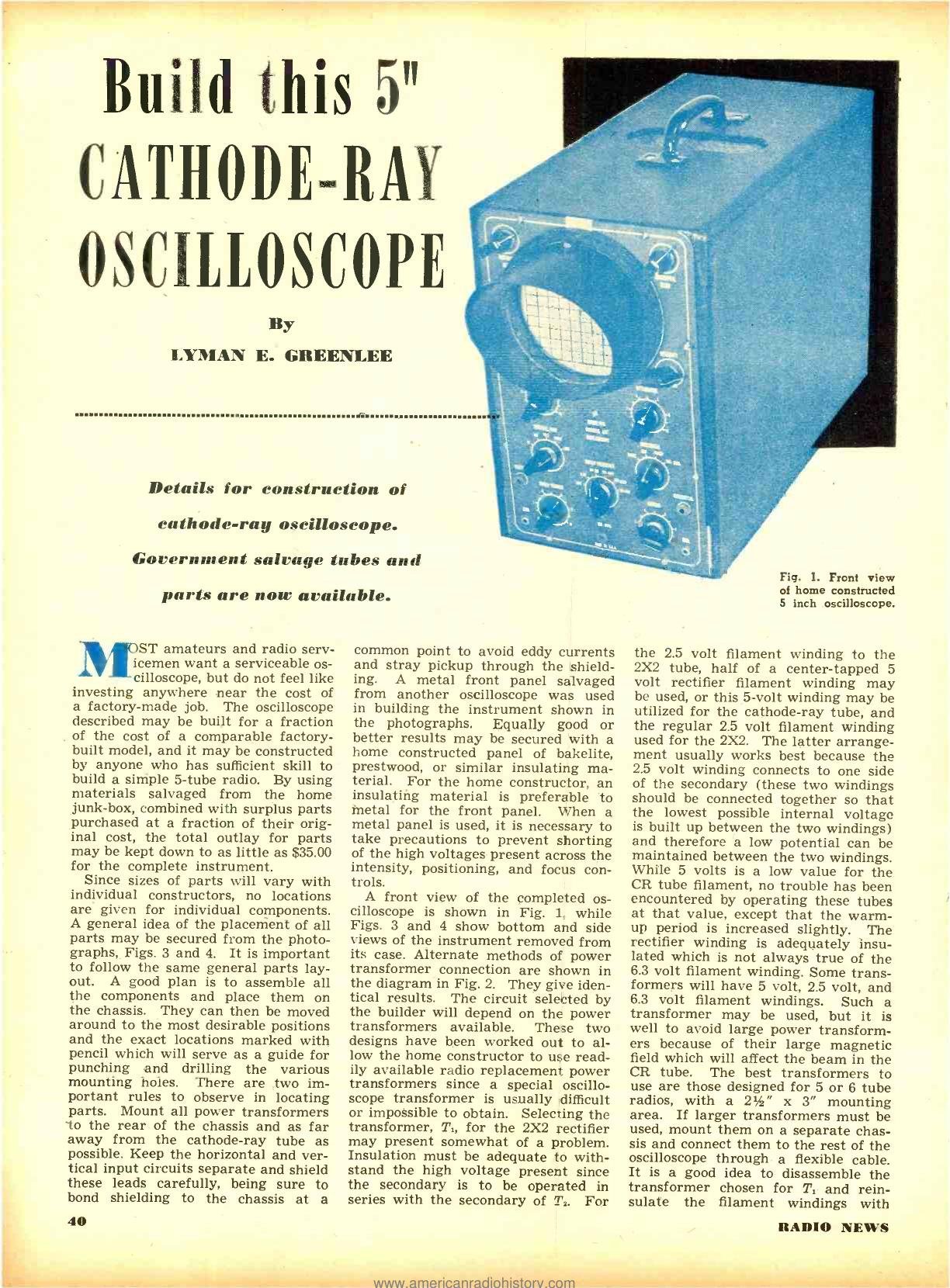 Figure 13 — Lyman E. Greenlee's "Build This 5-inch Cathode-Ray Oscilloscope" in Radio News, October 1946. Howard Anthony's own copy of this issue, with his notes on the schematic, surfaced in 2018; the first H…