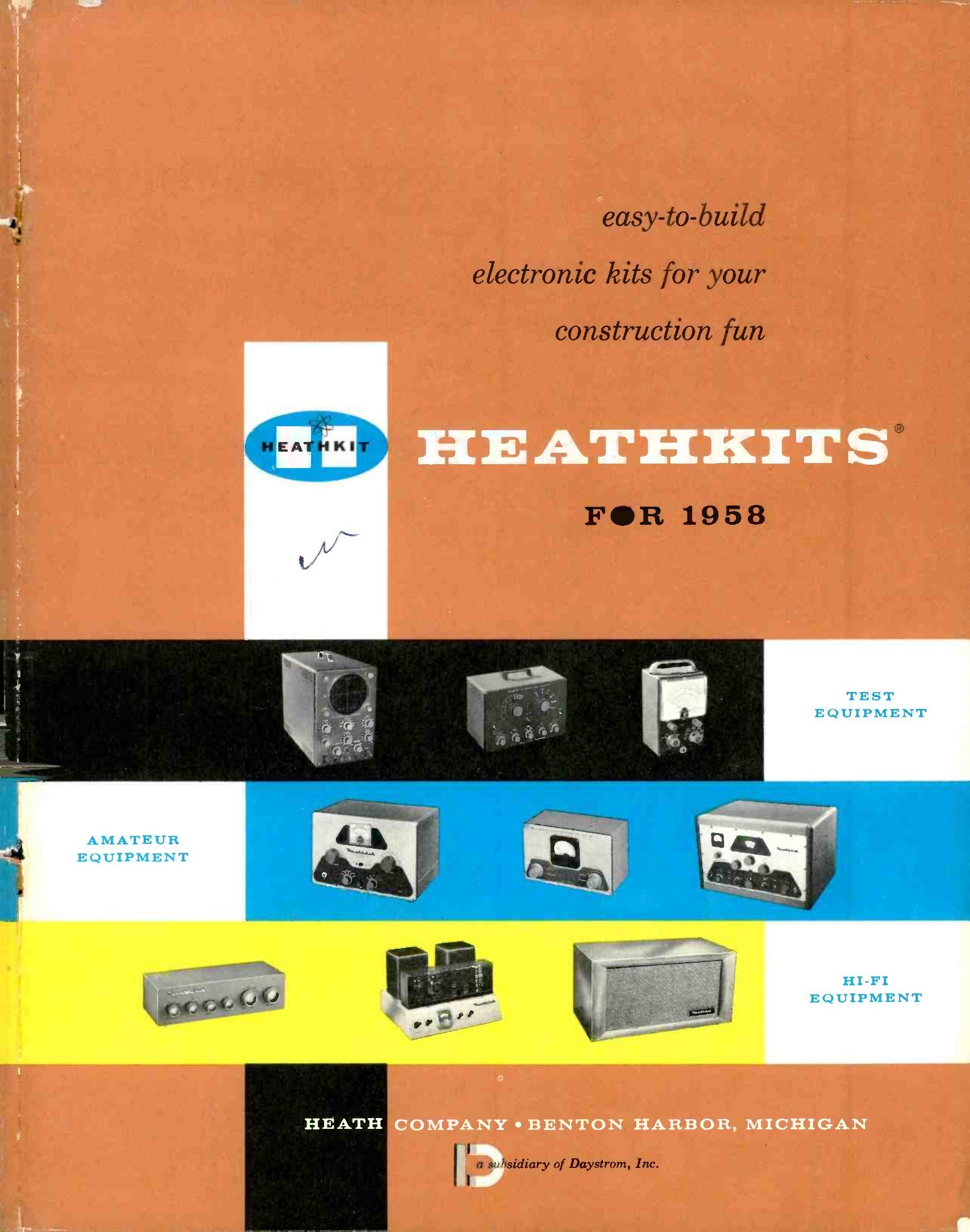 Figure 8 — The Heathkits for 1958 catalogue, printed as the company prepared to move into the Hilltop Road plant. Inside, every page carried the running head "HEATHKIT by Daystrom".