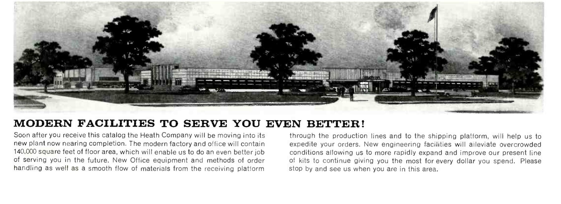 Figure 3 — "Modern facilities to serve you even better!" The 1958 catalogue's announcement of the Hilltop Road plant, illustrated with an architect's perspective drawn before the building was finished. The te…