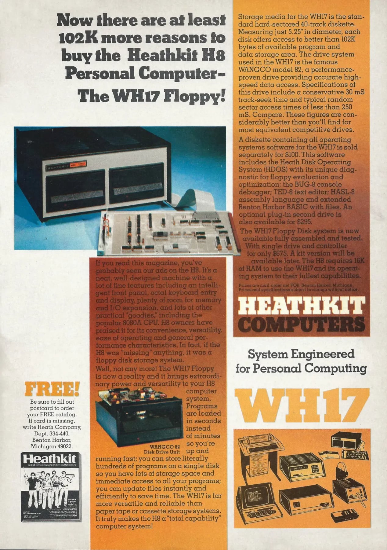Figure 9 — "Now there are at least 102K more reasons to buy the Heathkit H8 Personal Computer — The WH17 Floppy!" The August 1978 advertisement announced the assembled disk system at $675 and promised a kit v…