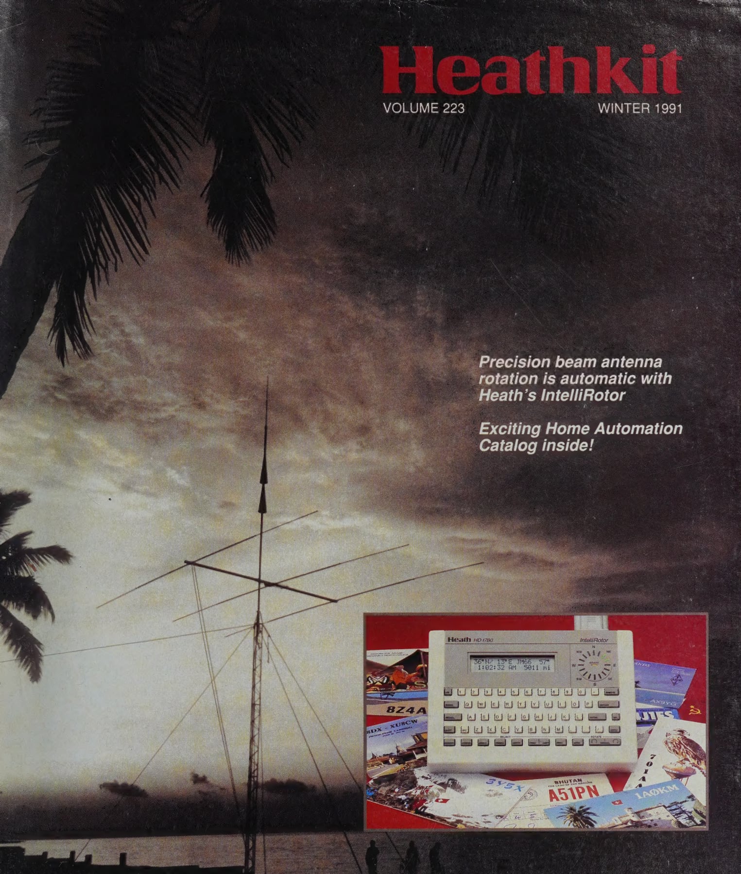 Figure 18 — Winter 1991, Volume 223. The cover advertises antenna rotation "automatic with Heath's Intellirotor" and a home-automation catalogue inside. It is the last general Heathkit catalogue in the World R…