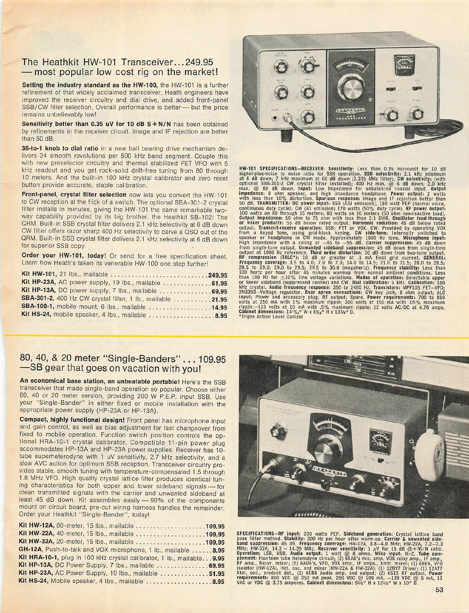 Figure 5 — The earliest catalogue appearance found for the HW-101: Heath's summer 1971 mail-order catalogue 800/13, at $249.95, five dollars less than the HW-100 it replaced. The accessory list underneath — H…