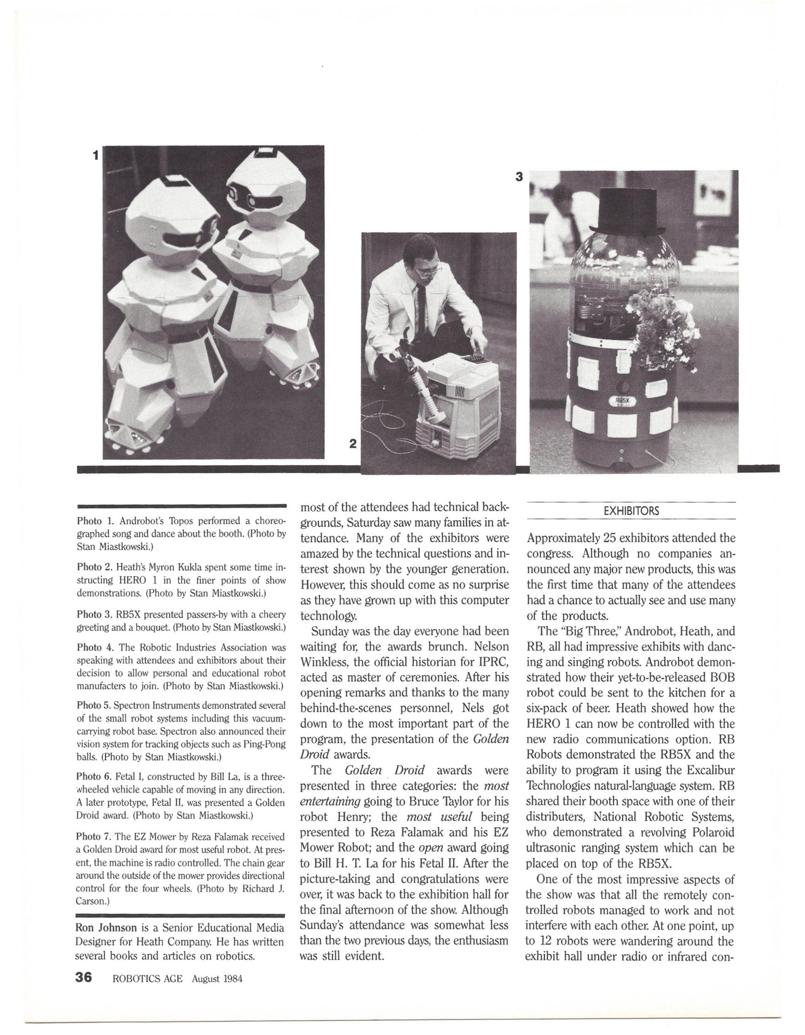 Figure 10 — Robotics Age's photographs from the First International Personal Robot Congress, Albuquerque, April 1984. Photo 1 shows Androbot's Topos performing a song and dance; photo 2 shows Heath's Myron Kuk…