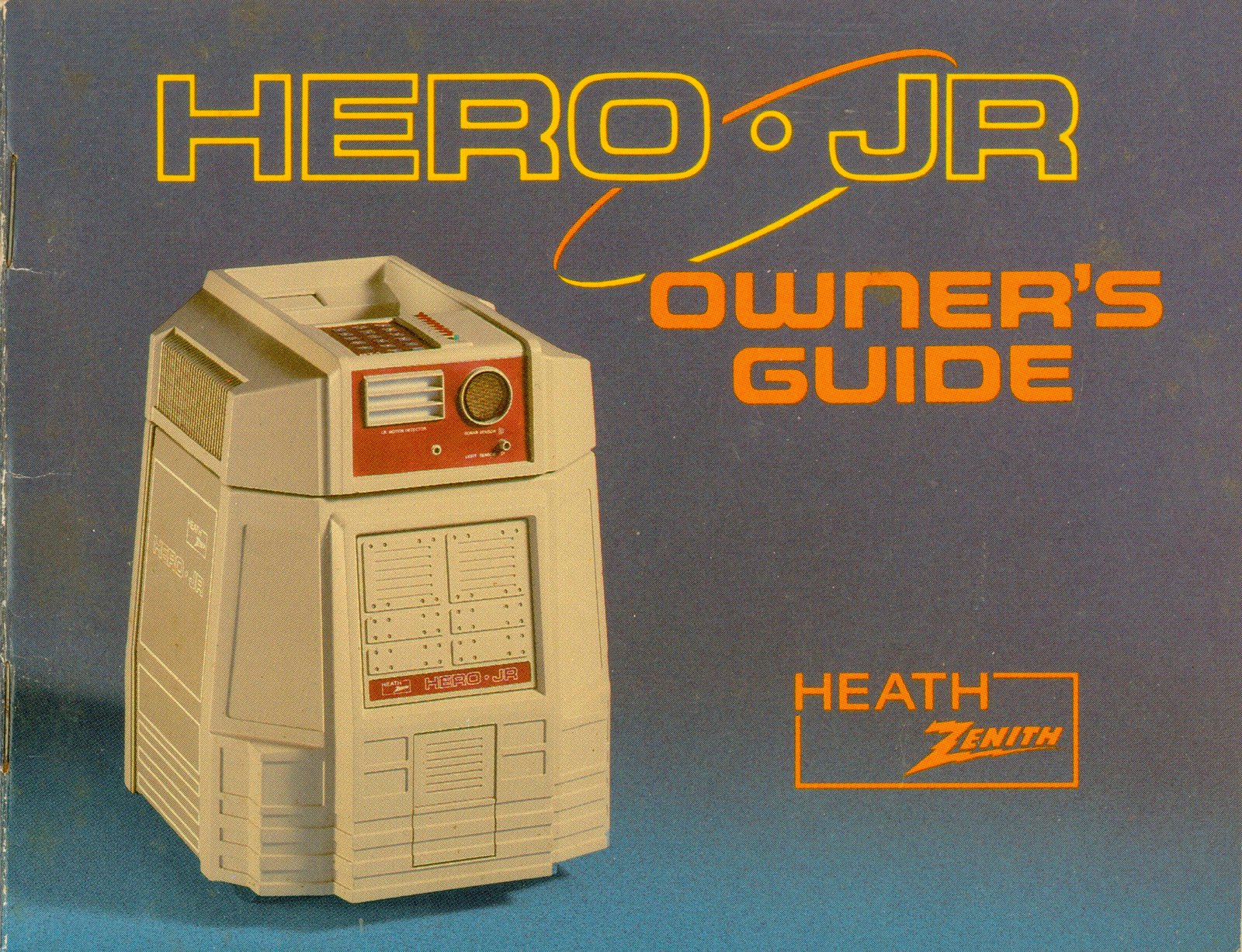 Figure 6 — The cover of the HERO Jr Owner's Guide (copyright 1984), branded "Heath / Zenith". The owner's guide, rather than a programming manual, was the book a HERO Jr buyer was expected to read first.