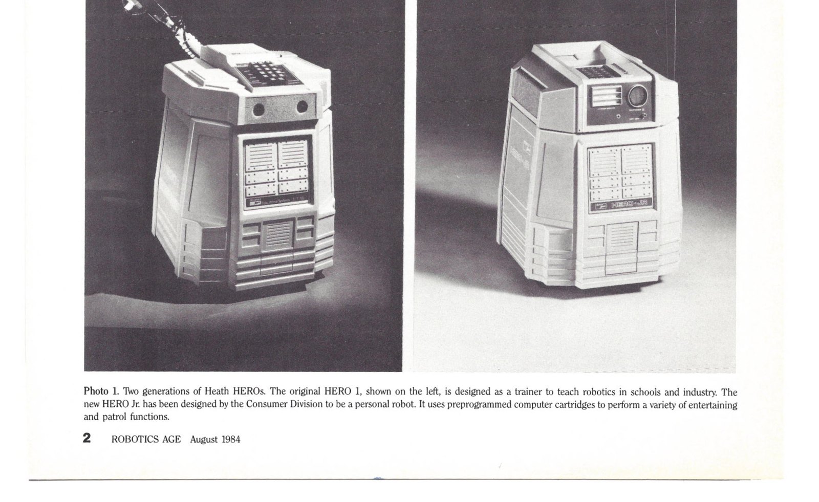 Figure 2 — "Two generations of Heath HEROs." HERO 1 (left) was "designed as a trainer to teach robotics in schools and industry"; HERO Jr (right) "has been designed by the Consumer Division to be a personal r…