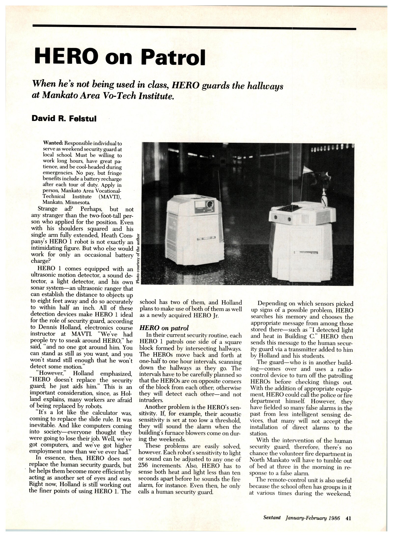Figure 2 — "HERO on Patrol": Sextant's 1986 report on the two HERO 1s at Mankato Area Vocational-Technical Institute in Minnesota, which taught in the day and patrolled the corridors at night. School robots o…