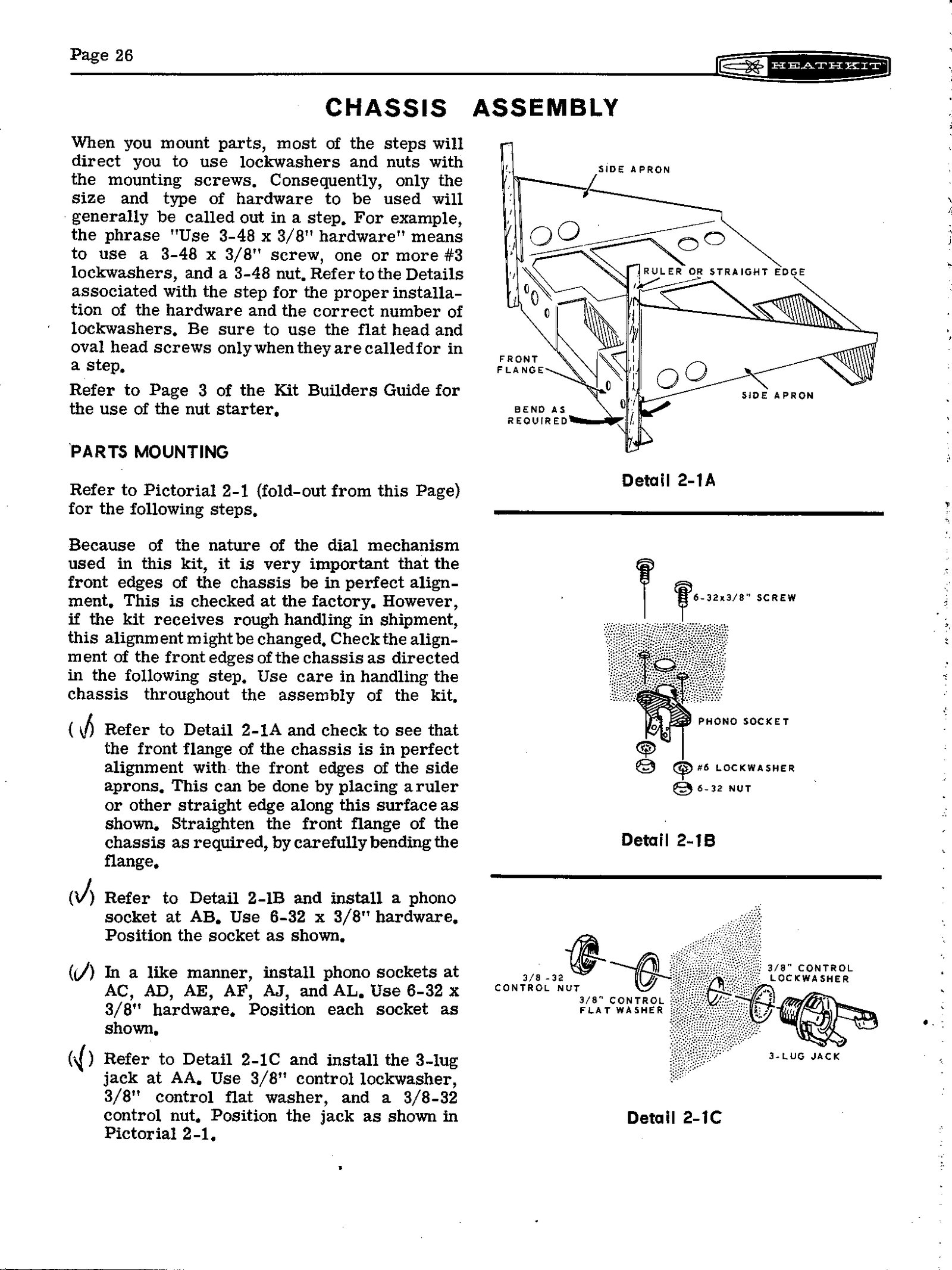 Figure 6 — Page 26, the start of chassis assembly: the explanation of the manual's hardware shorthand ("Use 6-32 x 3/8" hardware"), the flange-alignment check with a straight edge in Detail 2-1A, and the firs…
