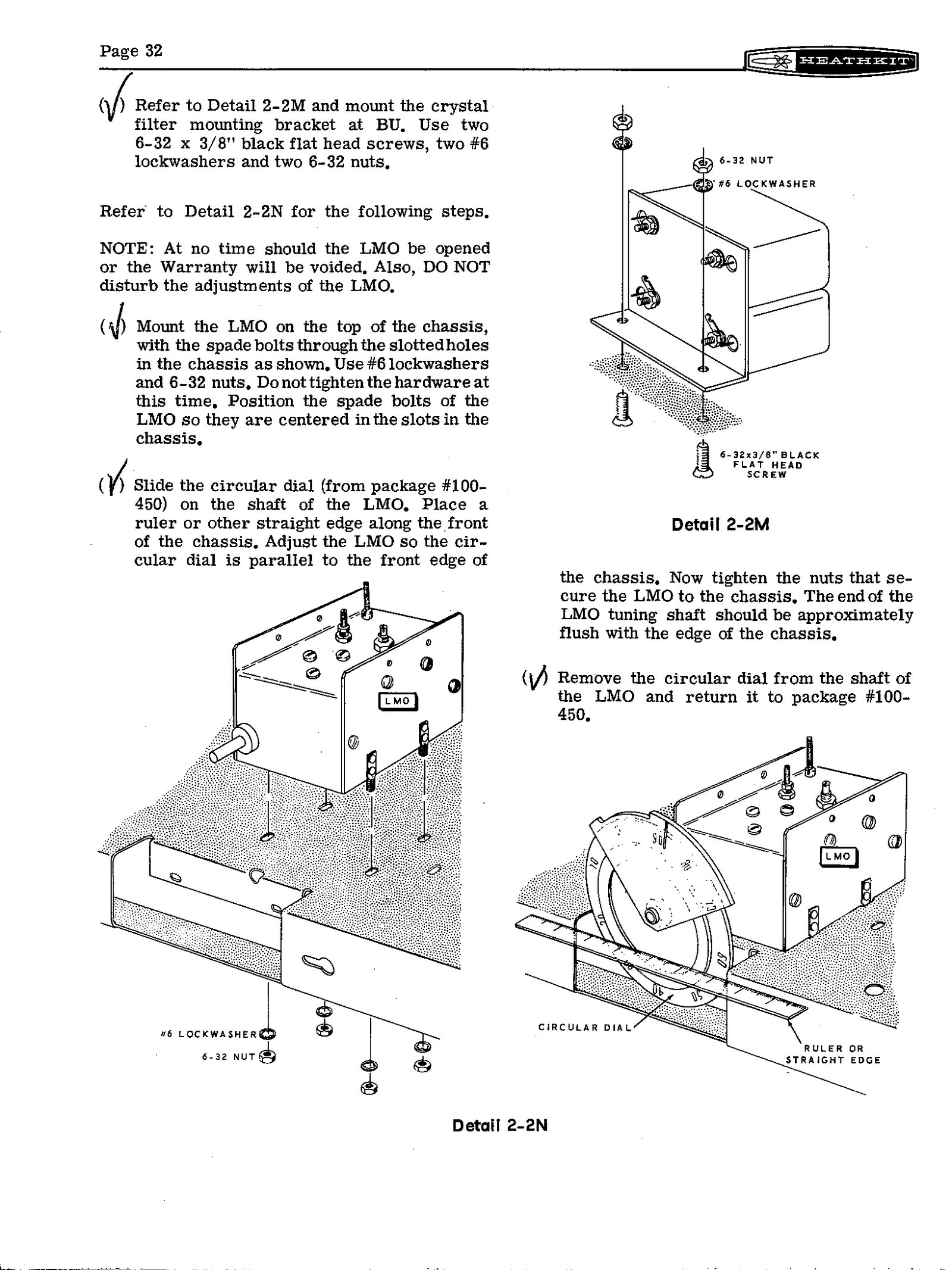 Figure 7 — Page 32: mounting the crystal filter bracket and then the LMO, with the warning not to open it or disturb its adjustments, and Detail 2-2N showing the circular dial slid onto the shaft and a straig…