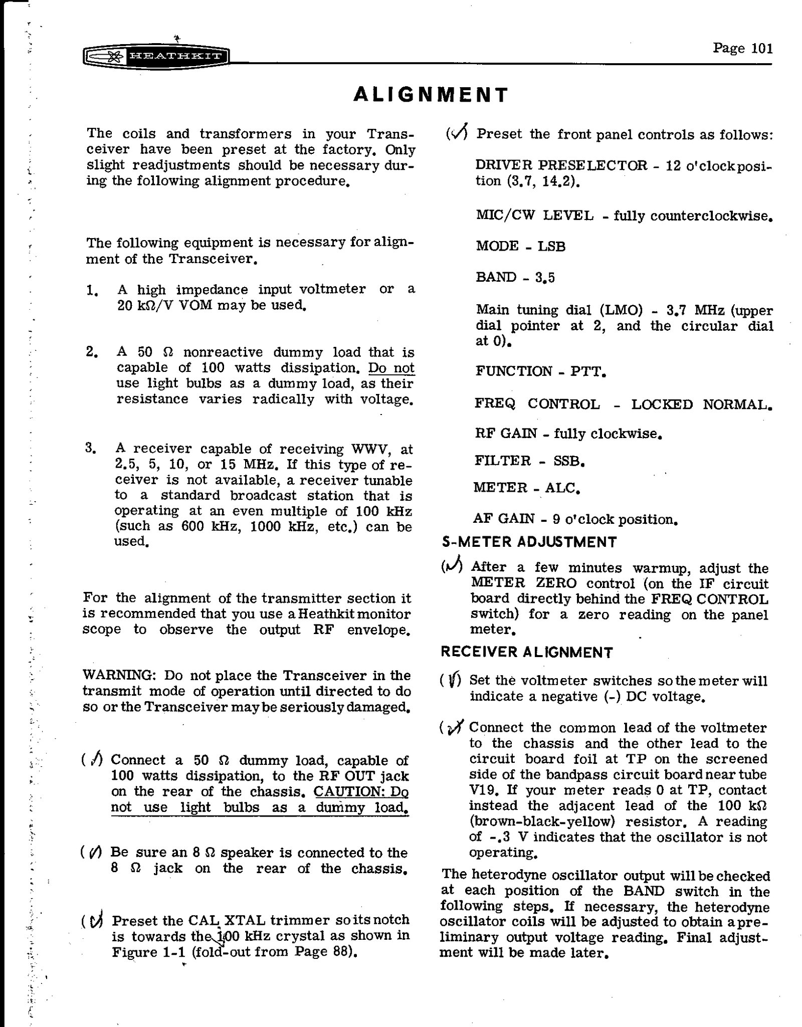 Figure 3 — Page 101, the start of the alignment: the equipment list with its warning about light-bulb dummy loads, the front-panel presets, the S-meter adjustment and the first heterodyne-oscillator voltage c…