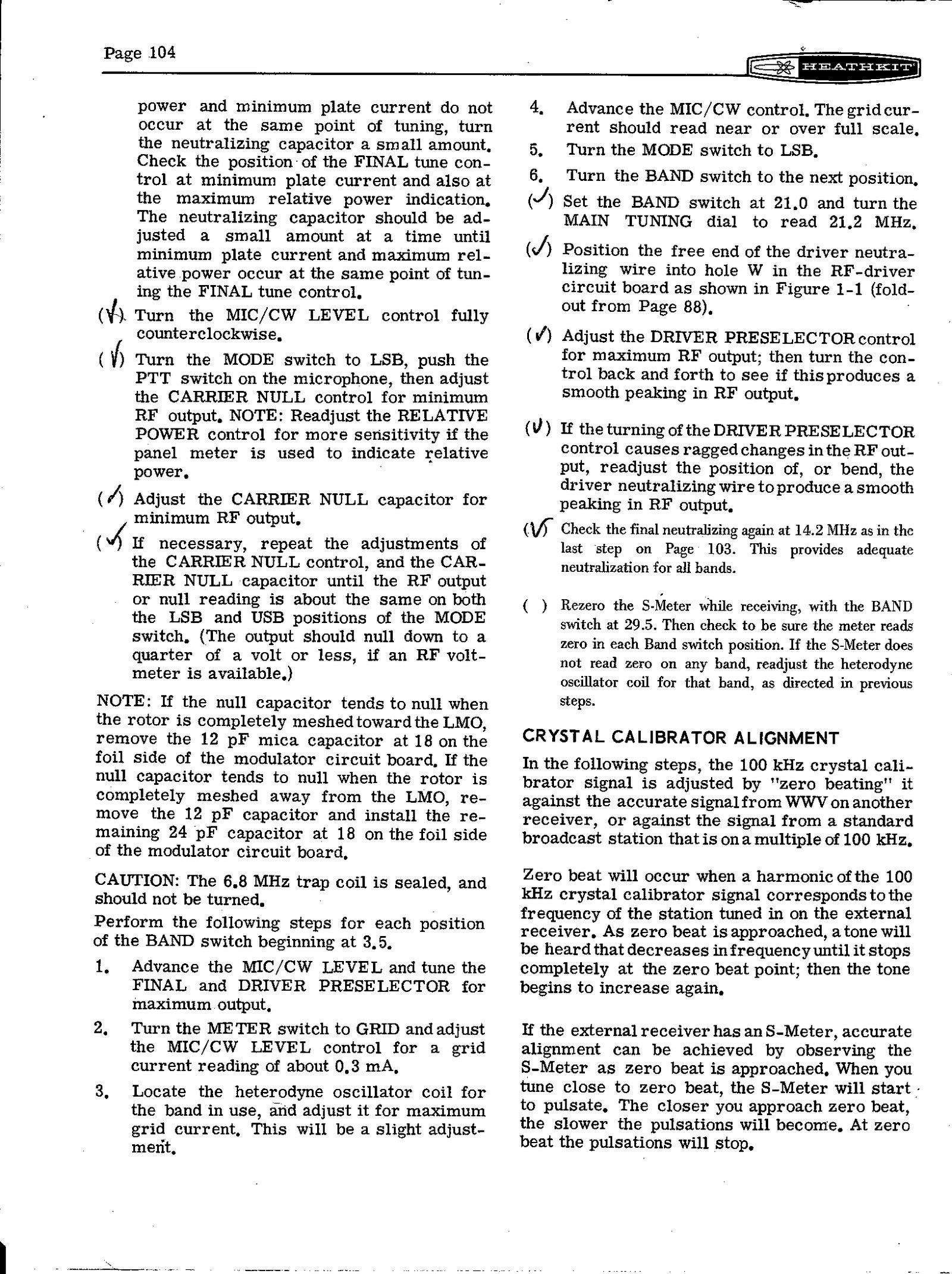 Figure 5 — Page 104: finishing the final neutralisation, the carrier null with its note on swapping the 12 pF and 24 pF capacitors, the band-by-band heterodyne coil peaking for grid current, the driver neutra…