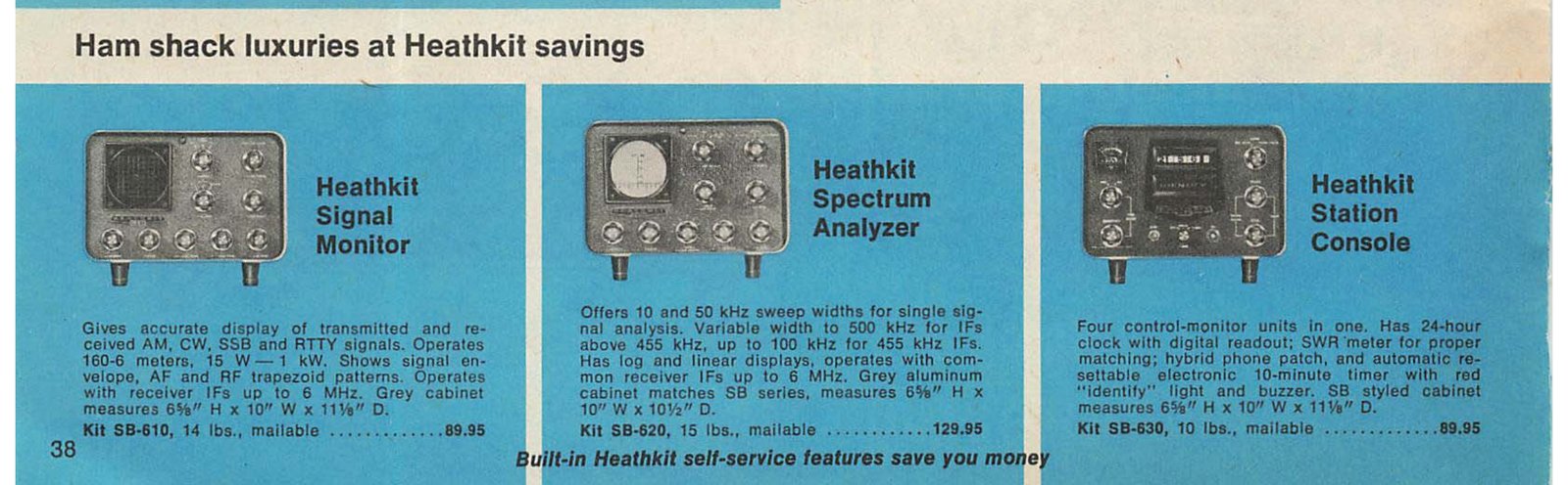 Figure 7 — "Ham shack luxuries at Heathkit savings": the SB-610 signal monitor at $89.95, the SB-620 spectrum analyzer at $129.95 and the SB-630 station console at $89.95, all in the matching 10-inch accessor…