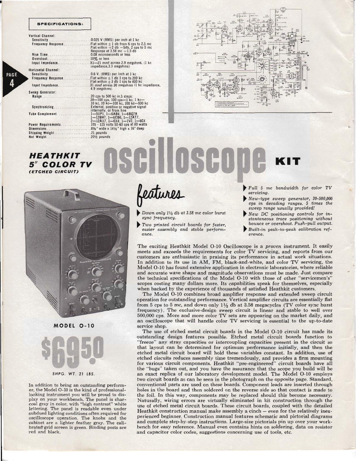 Figure 4 — The O-10 "5-inch colour TV" oscilloscope, $69.50, with etched circuit boards and a vertical response down only 1½ dB at the 3.58 Mc colour burst. The copy is addressed to the television serviceman …