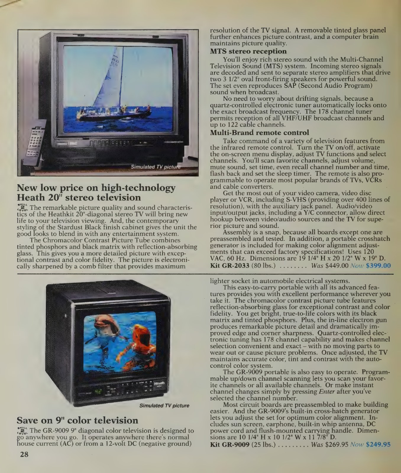 Figure 15 — The last Heathkit televisions: the 20-inch GR-2033 stereo set, reduced to $399, and the 9-inch GR-9009, reduced to $249.95, in the Winter 1991 catalogue. The 20-inch set had been sold assembled und…