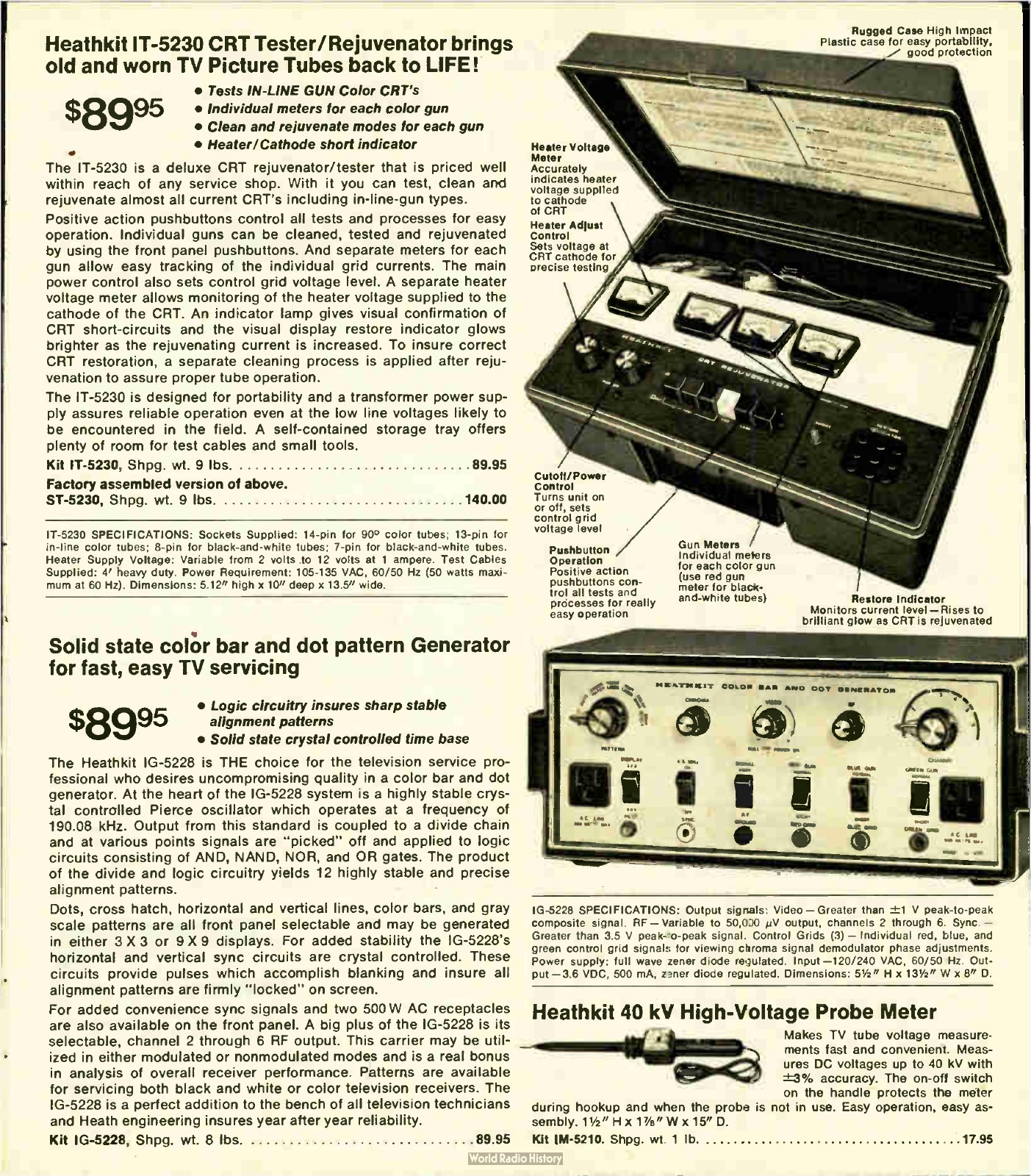 Figure 8 — The IT-5230 CRT tester and rejuvenator ("brings old and worn TV picture tubes back to LIFE!") at $89.95 and the IG-5228 colour bar and dot generator, Fall 1977. The IT-5230 was designed to test the…